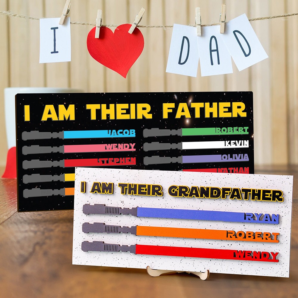 I Am Their Father - Personalised Lightsaber Sign for Dad