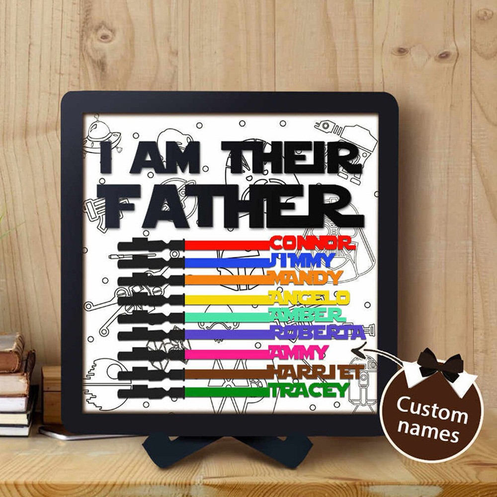 I Am Their Father - Personalised Lightsaber Sign for Dad