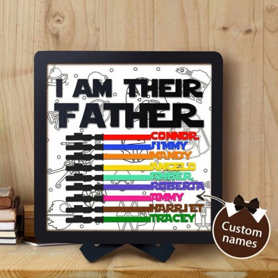 I Am Their Father - Personalised Lightsaber Sign for Dad